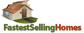 Fastest Selling Homes